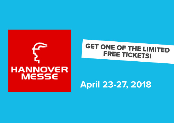 Get one of the limited free tickets | Hannover Messe 2018 - T.CON